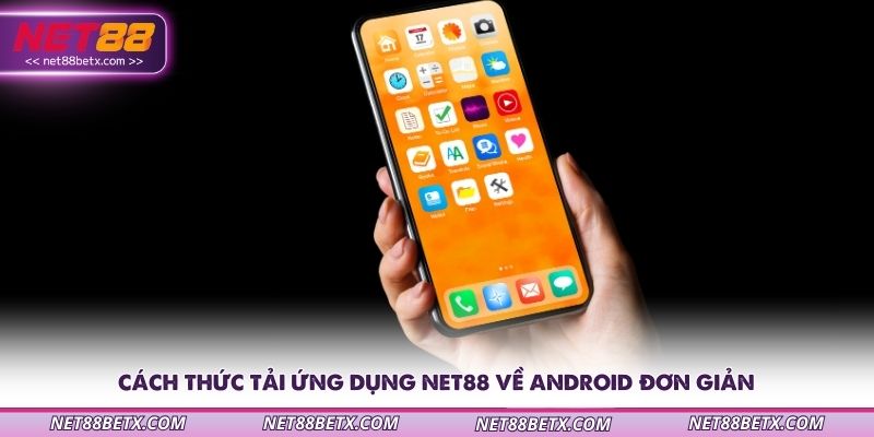 cach-thuc-tai-ung-dung-net88-ve-android-don-gian