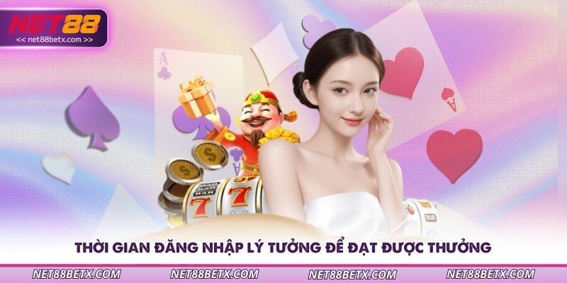 thoi-gian-dang-nhap-ly-tuong-de-dạt-duọc-thuỏng