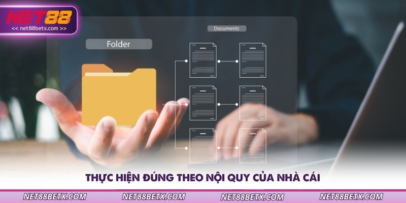 thuc-hien-dung-theo-noi-quy-cua-nha-cai