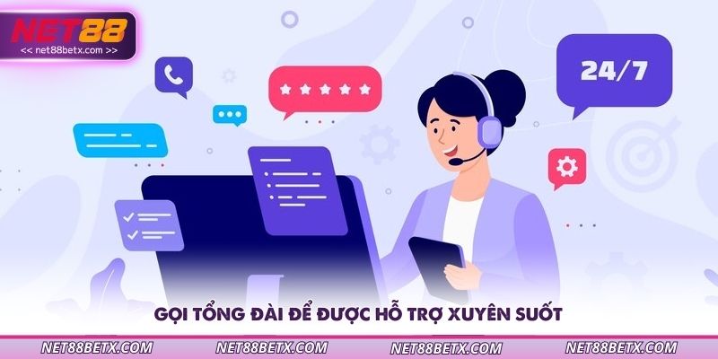 goi-tong-dai-de-duoc-ho-tro-xuyen-suot