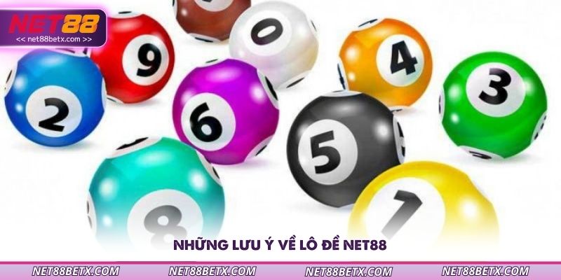 nhung-luu-y-ve-lo-de-net88